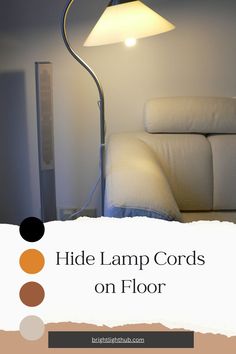 Hide Lamp Cords on Floor