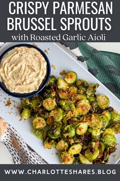 crispy parmesan brussel sprouts with roasted garlic aioli