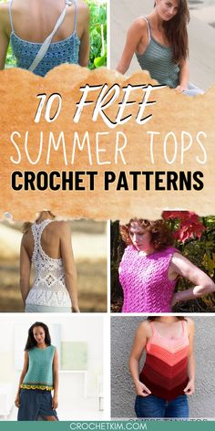 the top 10 free summer tops crochet patterns