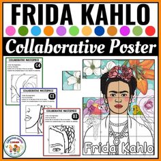 frida kahlo's poster for the collaboration of her art project