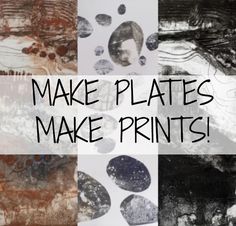 four different pictures with the words make plates make prints