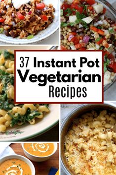 instant pot vegetarian recipes that are easy to make