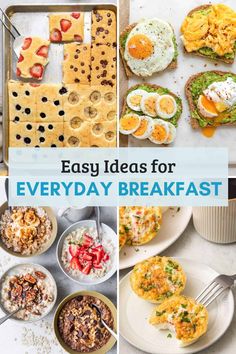 easy breakfast ideas for every day in the kitchen, including eggs, toast and other foods