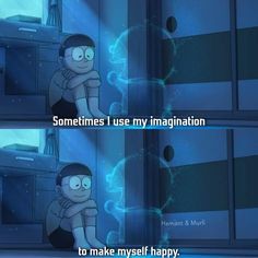 a cartoon character sitting in front of a locker with the caption sometimes use my imagination to make myself happy