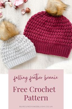 two crochet hats with the text falling feather beanie free crochet pattern