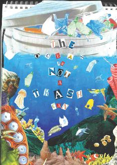 the ocean is not a trash bin with fish and marine life around it, as well as words written in large letters