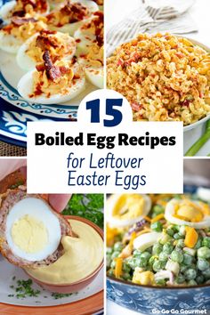 15 boiled egg recipes for leftover easter eggs