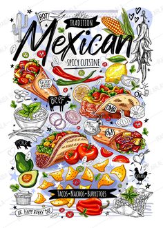 the mexican food poster is shown in black and white, with colorful lettering on it