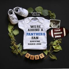 a baby's bodysuit with the words we're adding a panter's fan to it