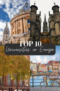 the top 10 university in europe with text overlaying it that says top 10