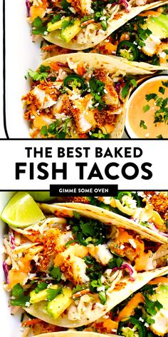 the best fish tacos are made with shrimp, avocado and cilantro