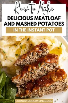 meatloaf and mashed potatoes on a plate with text overlay