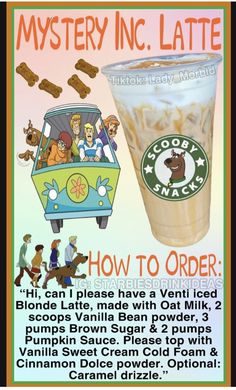 an advertisement for the mystery inc latte, with information about how to order it