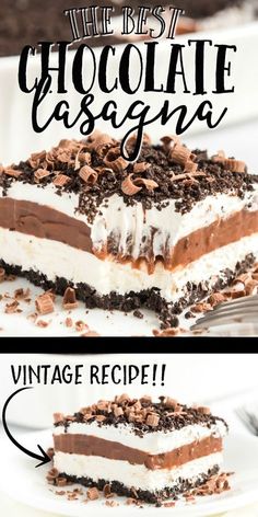 the best chocolate lasagna recipe is made with cream cheese and chocolate shavings