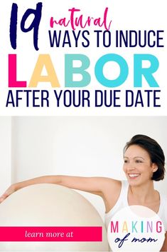 a woman in white tank top with text overlay that reads 19 natural ways to include labor after your due date