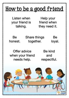 children sitting at a table with the words how to be a good friend