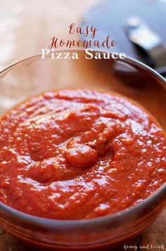 easy homemade pizza sauce in a glass bowl