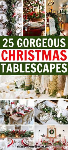 25 gorgeous christmas tablescapes that are perfect for any holiday party or special event