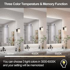 the three color temperature and memory function are shown in this bathroom mirror with four different images