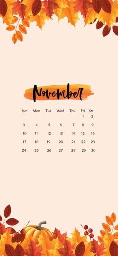 the november calendar with autumn leaves on it