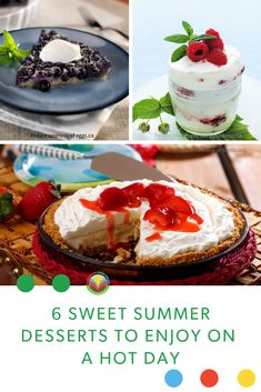 six sweet summer desserts to enjoy on a hot day