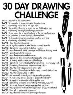 the 30 day drawing challenge is shown in black and white with some writing on it