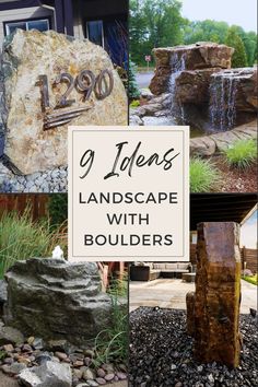 landscaping with rocks and water features in front of a house that reads 9 idens landscape with boulders