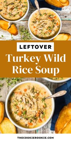 leftover turkey wild rice soup in bowls with bread on the side