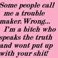 Image result for quotes about leaving a toxic boss Trouble Maker Quotes, Quotes About Jealousy, Funny Mean Quotes, Jealousy Quotes, Maker Quotes, Quotes Of The Day, Sarcastic Quotes Funny