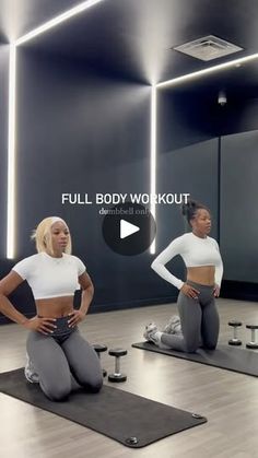 two women sitting on yoga mats in front of mirrors with the words full body workout