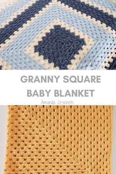 the granny square baby blanket is knitted in blue, yellow and white yarn with text overlay that reads granny square baby blanket