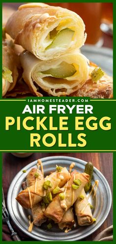 air fryer pickle egg rolls with text overlay