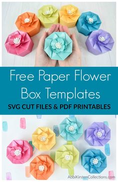 paper flower box templates with text overlay that says free paper flower box templates svg cut files & ppf printables