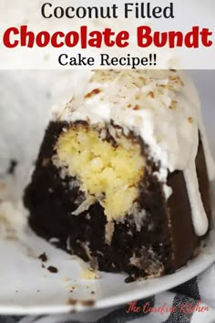 a close up of a cake on a plate with the words coconut filled chocolate bundt