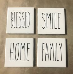 three coasters with words that say, blessed, smile, home, and family