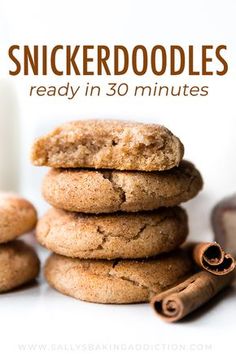 a stack of cookies with cinnamon on top and the words, snickkerdodles ready in 30 minutes