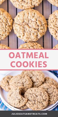 oatmeal cookies on a cooling rack with text overlay that says, oatmeal cookies