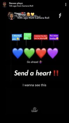 an image of some hearts on a cell phone with the caption send a heart i wanna see this