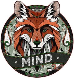 an image of a fox with the words mind on it's chest and head