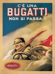 an old movie poster for the film bugatti, featuring a man driving a car