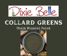 the words colard greens chalk mineral paint are in red, white and green