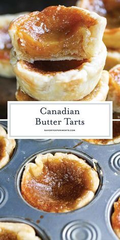 several small pies in a muffin tin with the words canadian butter tarts above them