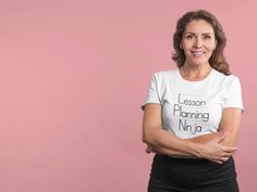 a woman with her arms crossed wearing a t - shirt that says lesson planning ninja