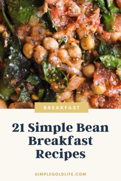 two simple bean and spinach breakfast recipes