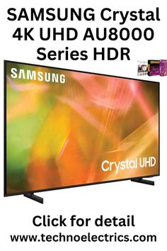 SAMSUNG Crystal 4K UHD AU8000 Series HDR Cctv Camera, Best Tv, The Year, Shades, Technology, Reading, Tv