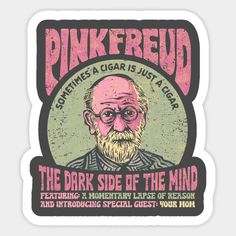 a sticker that says pinkfrue the dark side of the mind with an image of