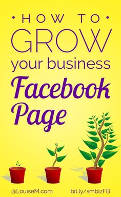 three potted plants with the words how to grow your business facebook page