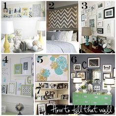 a collage of pictures with the words how to fill that wall