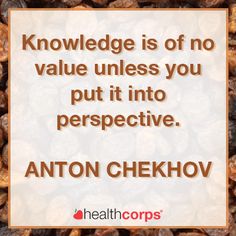 an image of nuts with a quote on it that says, knowledge is of no value unless you put it into perspective