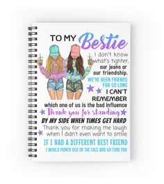 a spiral notebook with two girls and the words to my best friend